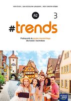 Nowe Język Niemiecki #Trends 3 Podręcznik Liceum I Technikum Poziom A1 72042