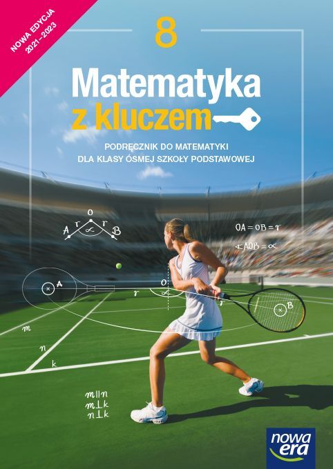Matematyka Z Kluczem Podręcznik Dla Klasy 8 Szkoły Podstawowej Edycja 2021 2023