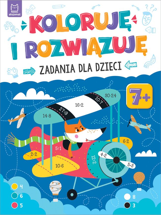 Koloruję I Rozwiązuję. Zadania Dla Dzieci