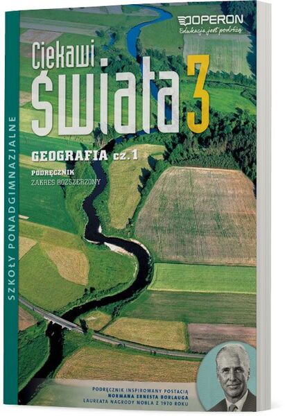 Geografia Ciekawi świata Podręcznik Klasa 3 Część 1 Zakres Rozszerzony Szkoła Ponadgimnazjalna