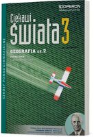Geografia Ciekawi świata Podręcznik Klasa 3 Część 2 Zakres Rozszerzony Szkoła Ponadgimnazjalna