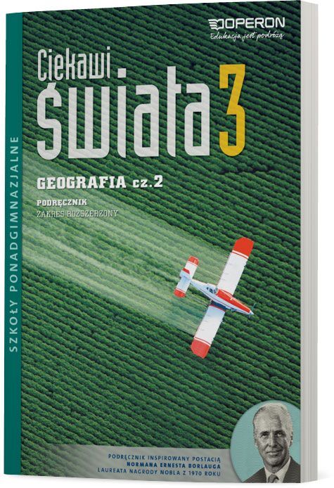 Geografia Ciekawi świata Podręcznik Klasa 3 Część 2 Zakres Rozszerzony Szkoła Ponadgimnazjalna