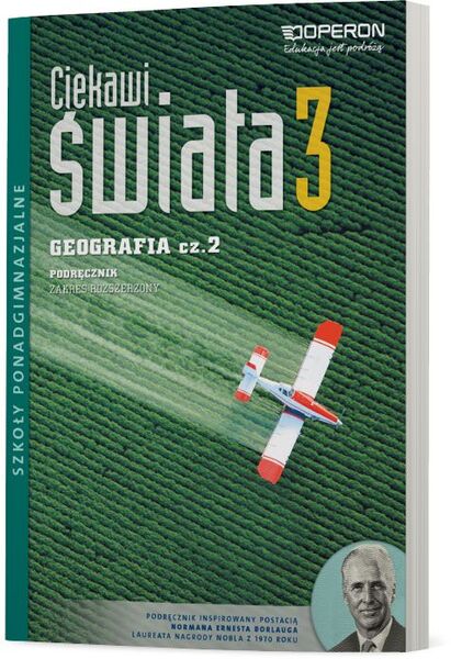 Geografia Ciekawi świata Podręcznik Klasa 3 Część 2 Zakres Rozszerzony Szkoła Ponadgimnazjalna