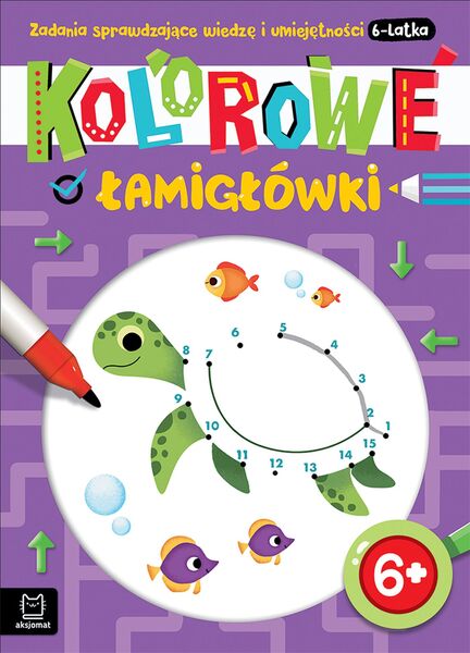 Kolorowe łamigłówki. Zadania Sprawdzające Wiedzę I Umiejętności 6 Latka