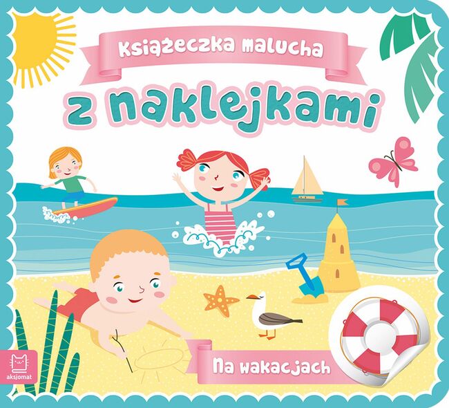 Na Wakacjach Książeczka Malucha Z Naklejkami