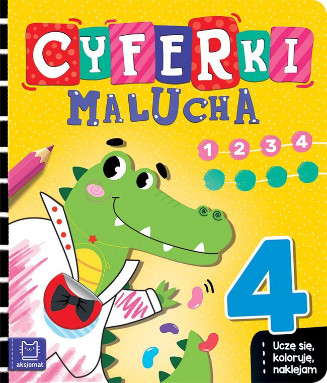 Cyferki. Uczę Się, Koloruję, Naklejam