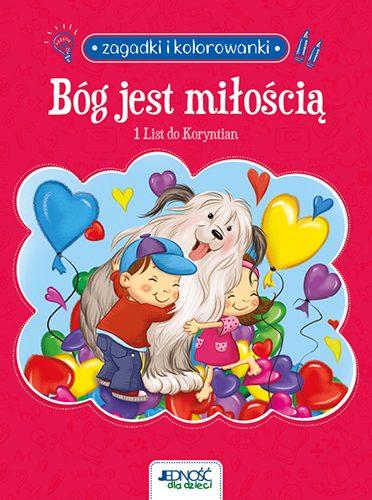 Bóg Jest Miłością. 1 List Do Koryntian. Zagadki I Kolorowanki