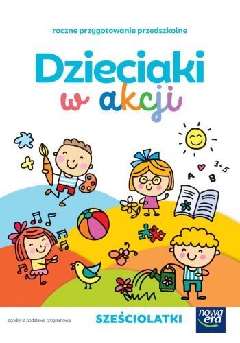 Wychowanie Przedszkolne Dzieciaki W Akcji 6 Latki Zestaw 30785