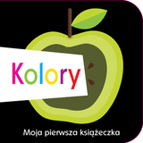 Kolory Moja Pierwsza Książeczka