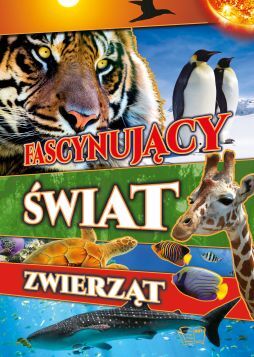 Fascynujący świat Zwierząt