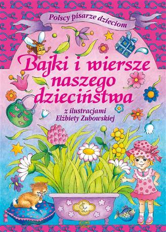 Bajki I Wiersze Naszego Dzieciństwa
