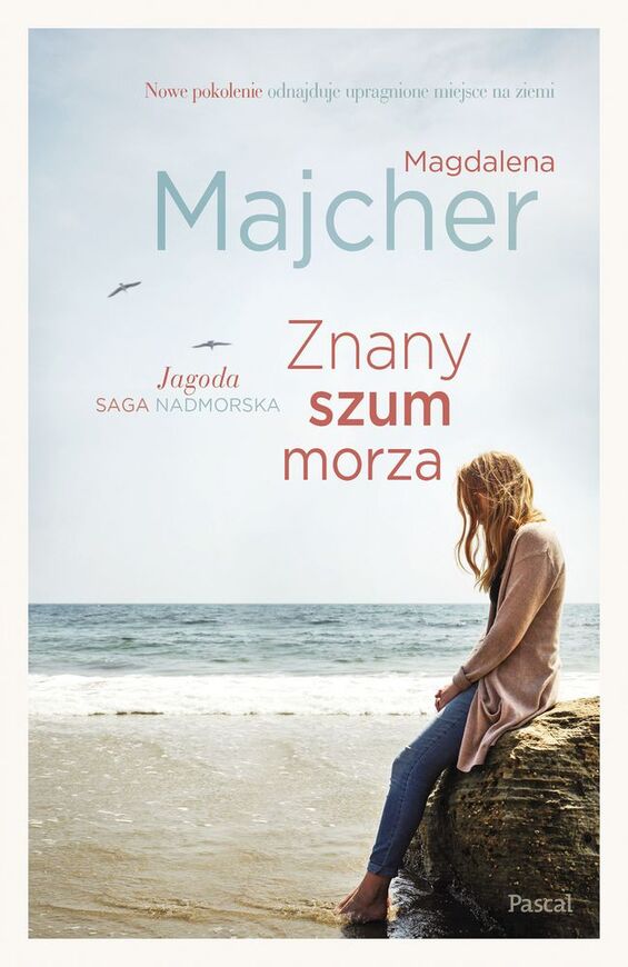 Znany Szum Morza Saga Nadmorska Tom 3
