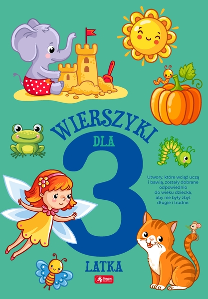 Wierszyki Dla Trzylatka