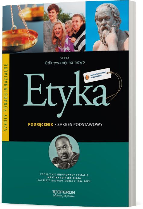 Etyka Odkrywamy Na Nowo Podręcznik Szkoła Ponadgimnazjalna