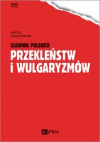 Słownik Polskich Przekleństw I Wulgaryzmów
