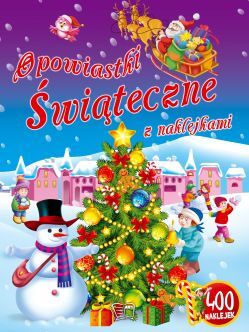 Opowiastki świąteczne Z Naklejkami