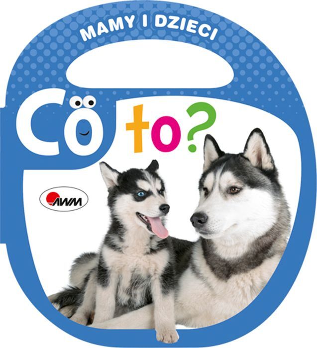Mamy I Dzieci Co To