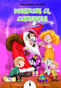 Dziękuję Ci, Cukierku! Wyd. 2