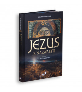 Jezus z Nazaretu. Czasy i wydarzenia 