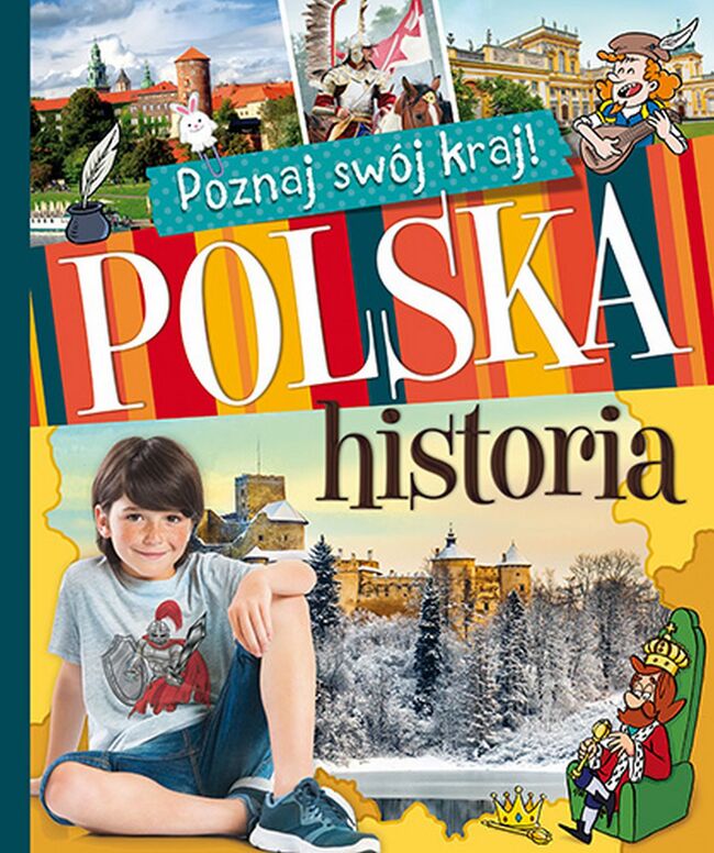 Polska Historia Poznaj Swój Kraj
