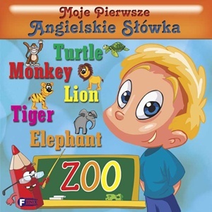 Zoo Moje Pierwsze Angielskie Słówka