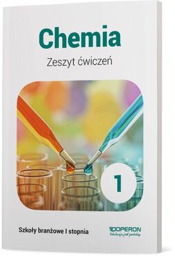 Chemia Zeszyt ćwiczeń 1 Szkoła Branżowa 1 Stopnia