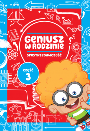 Spostrzegawczość Geniusz W Rodzinie Część 3