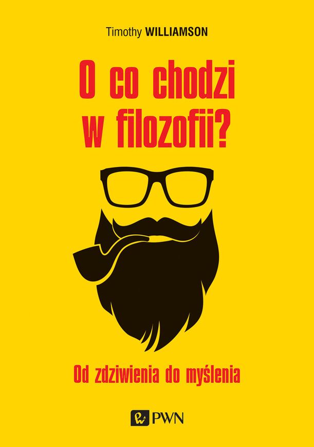 O Co Chodzi W Filozofii Od Zdziwienia Do Myślenia