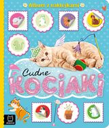 Cudne Kociaki. Album Z Naklejkami