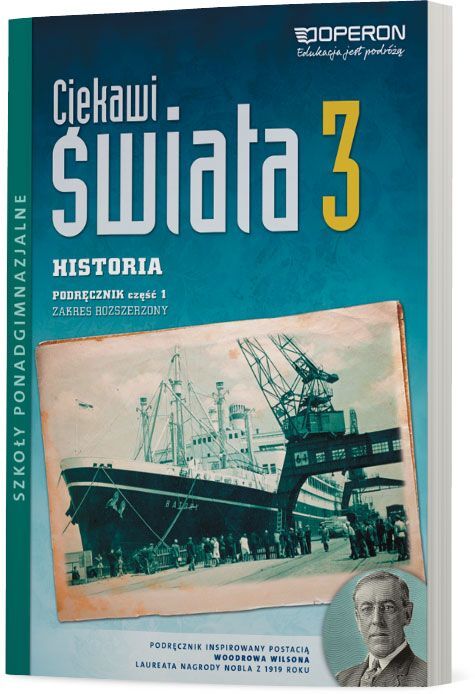 Historia Ciekawi świata Podręcznik Klasa 3 Część 1 Zakres Rozszerzony Szkoła Ponadgimnazjalna