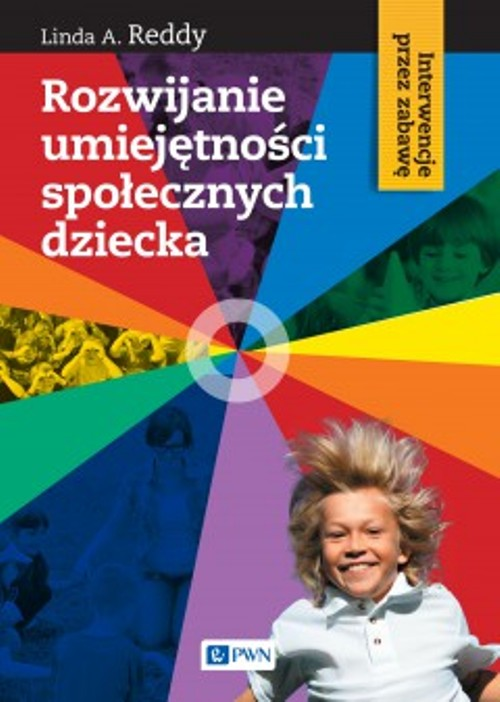 Rozwijanie Umiejętności Społecznych Dziecka Interwencje Przez Zabawę