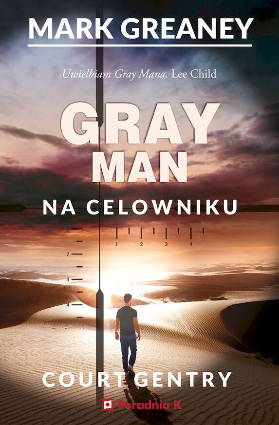 Na Celowniku. Gray Man Tom 2