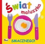 Smacznego. świat Maluszka