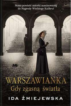 Warszawianka. Gdy Zgasną światła
