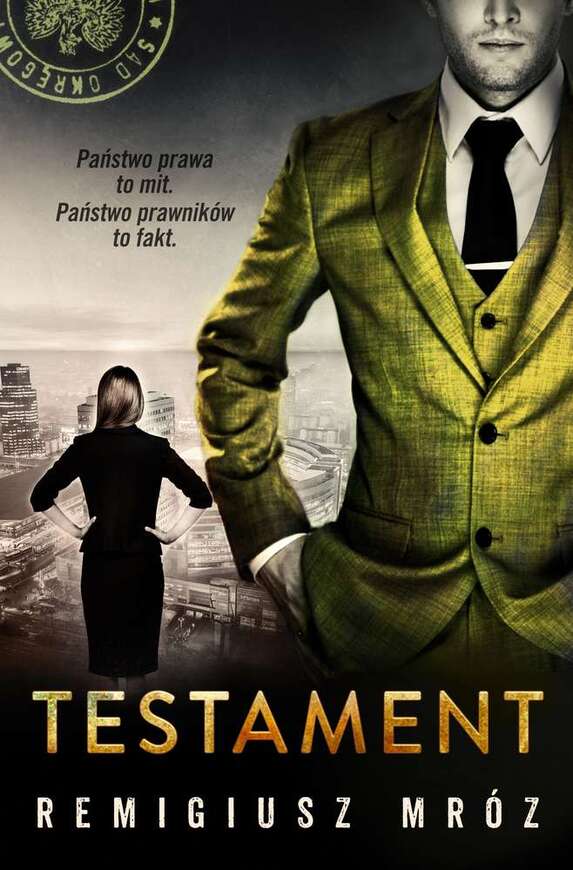 Testament. Seria Z Joanną Chyłką. Tom 7