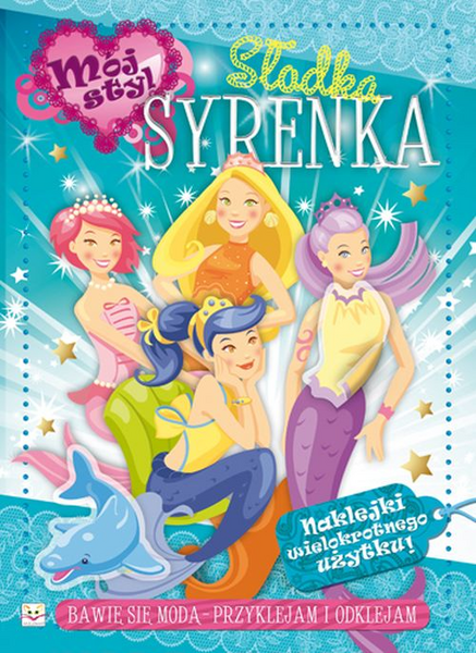 Słodka Syrenka Mój Styl