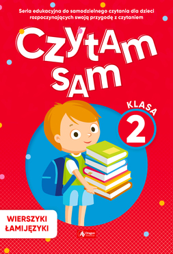 Wierszyki łamijęzyki. Czytam Sam. Klasa 2