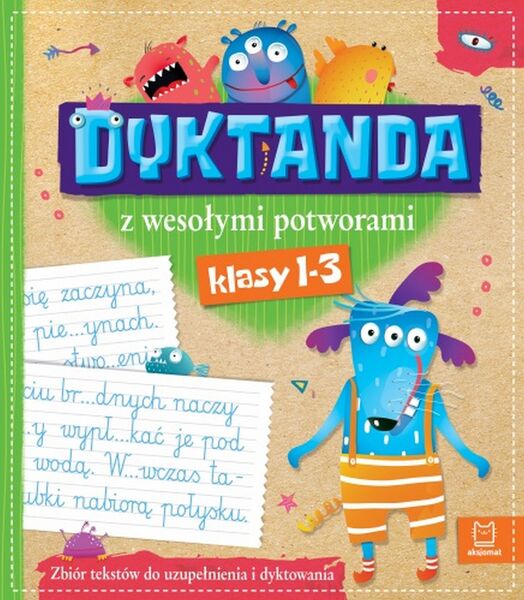 Zbiór Dyktand Z Wesołymi Potworkami Klasy 1 3