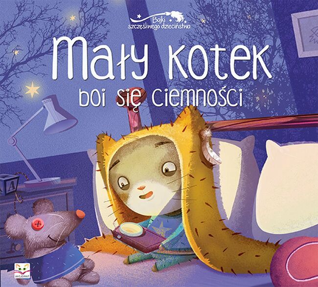 Mały Kotek Boi Się Ciemności Bajki Szczęśliwego Dzieciństwa