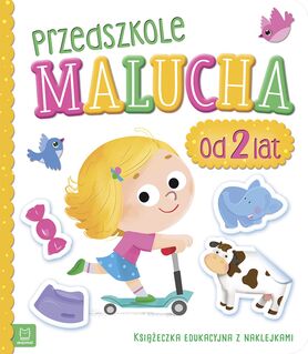 Przedszkole Malucha Od 2 Lat, Książeczka Edukacyjna Z Naklejkami
