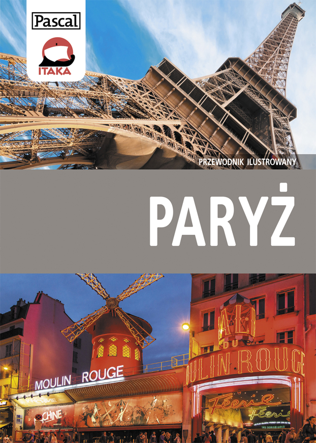 Paryż Przewodnik Ilustrowany 2016