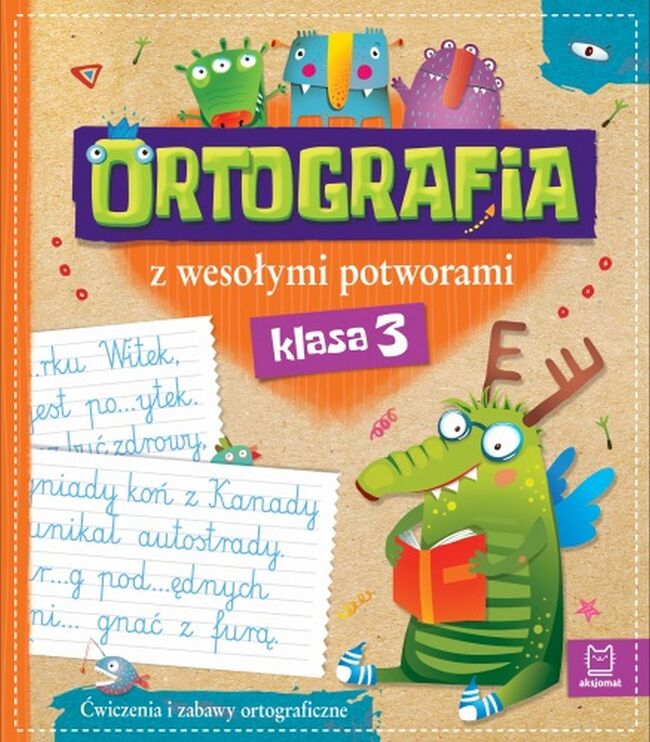 Ortografia Z Wesołymi Potworami Klasa 3