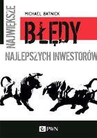Największe Błędy Najlepszych Inwestorów