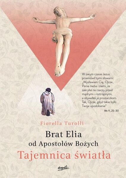 Tajemnica światła Brat Elia Od Apostołów Bożych