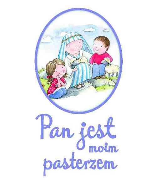Pan Jest Moim Pasterzem