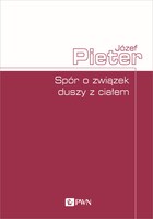 Spór O Związek Duszy Z Ciałem