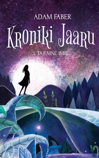 Tajemne Imię Kroniki Jaaru Tom 4