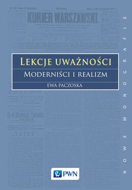 Lekcje Uważności Moderniści I Realizm