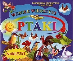 Ptaki Wesołe Wierszyki Z Naklejkami