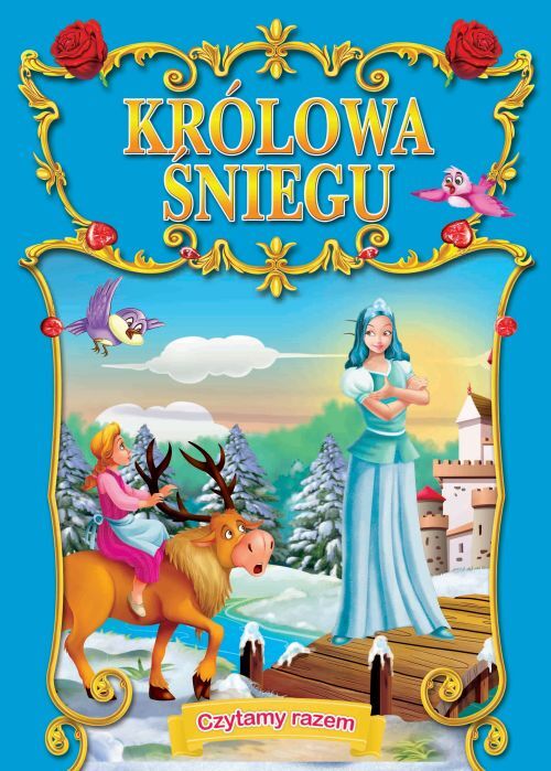 Królowa śniegu Czytamy Razem